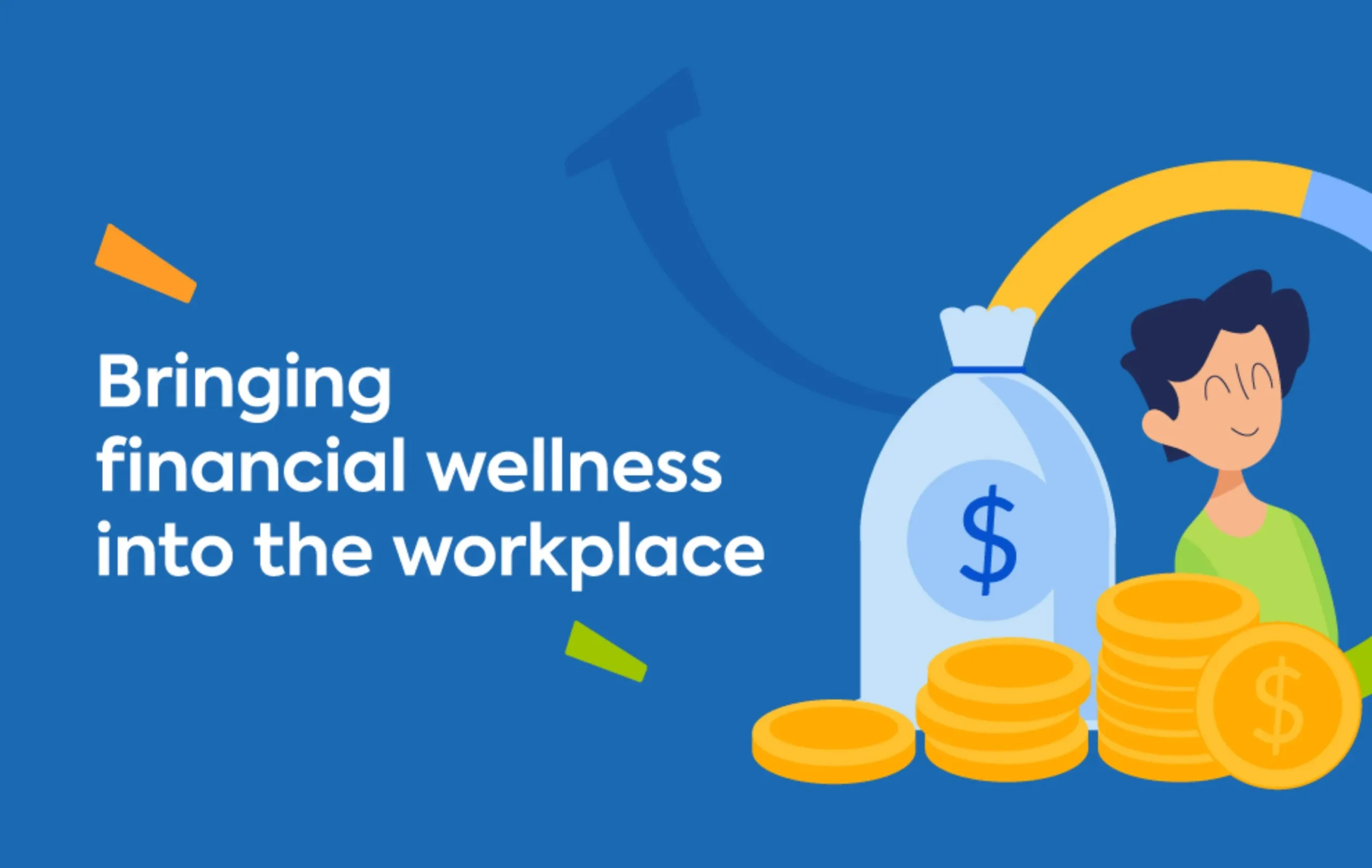 Capitalizing on the financial well-being of your workers