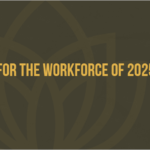 Planning for the workforce of 2025